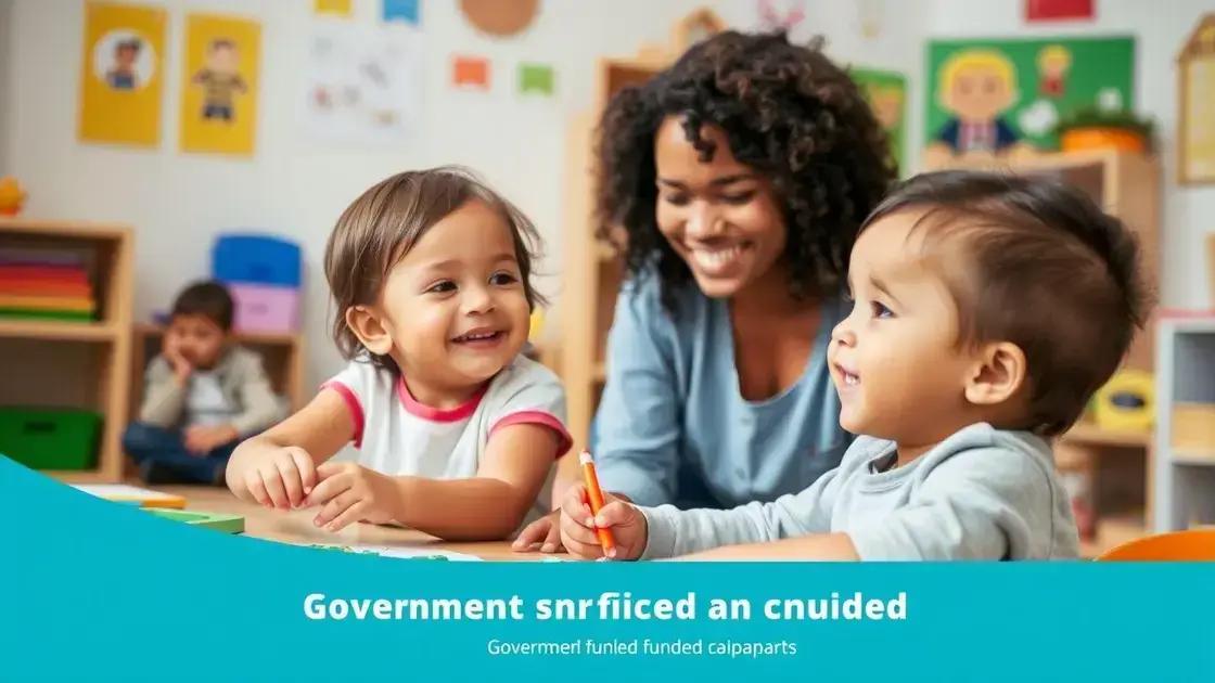 Benefits of government-funded childcare programs